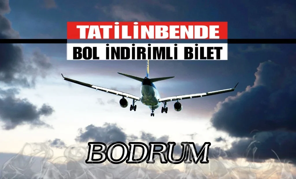 Bodrum Uçak Bileti Satın Al